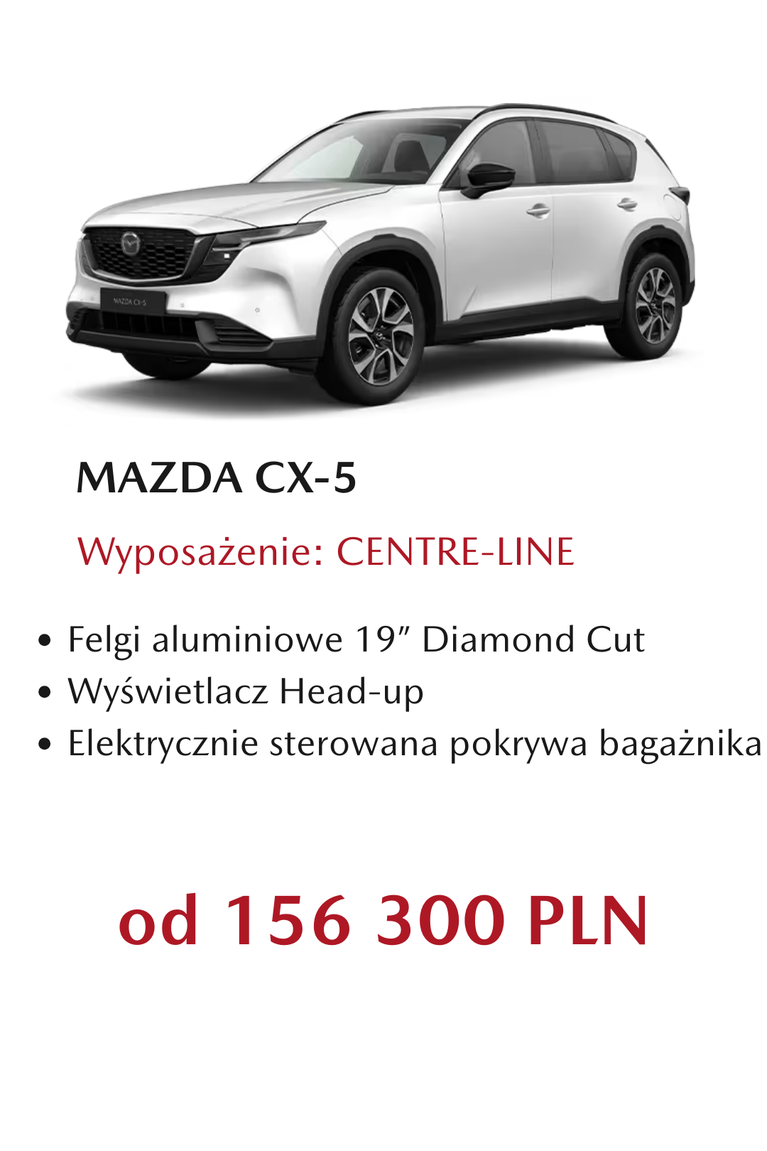 Mazda CX-5 Centre-LINE wyposażenie i cena