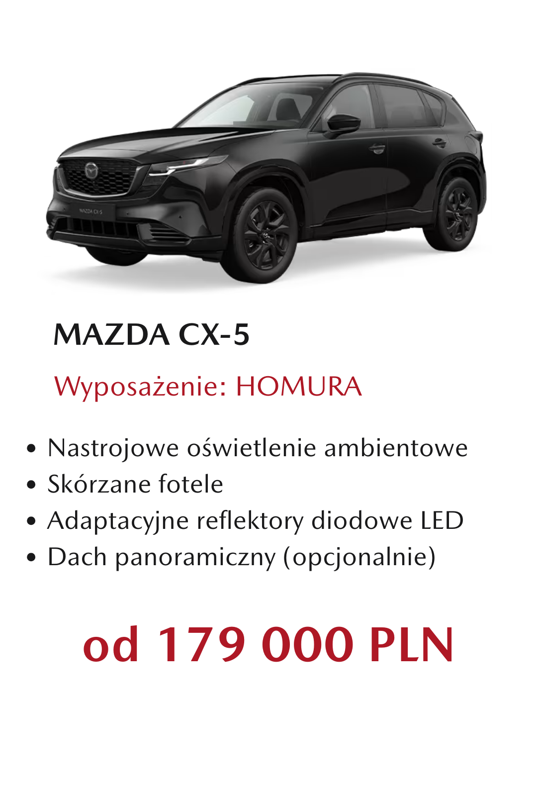 Mazda CX-5 HOMURA cena i wyposażenie