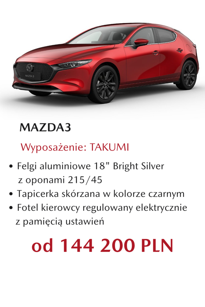Mazda3 cennik Takumi